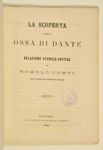 1865 La scoperta delle ossa di Dante