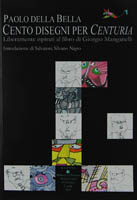 Cento disegni per Centuria