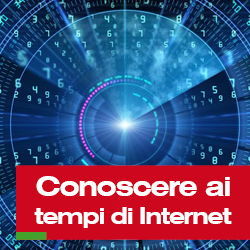 Conoscere ai tempi di Internet