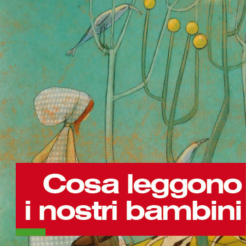 Cosa leggono i nostri bambini
