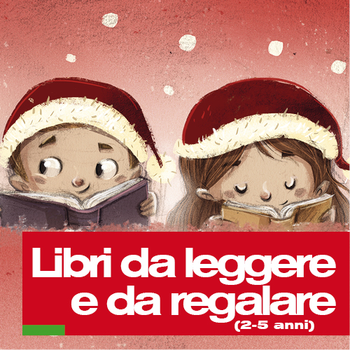 Libri da leggere e regalare 2-5 anni