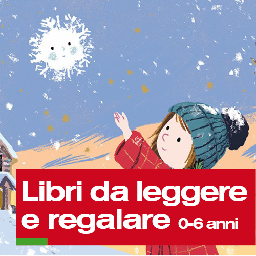 Libri da leggere e regalare 0-6 anni