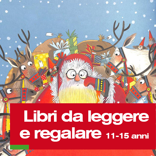 Libri da leggere e regalare 11-15 anni