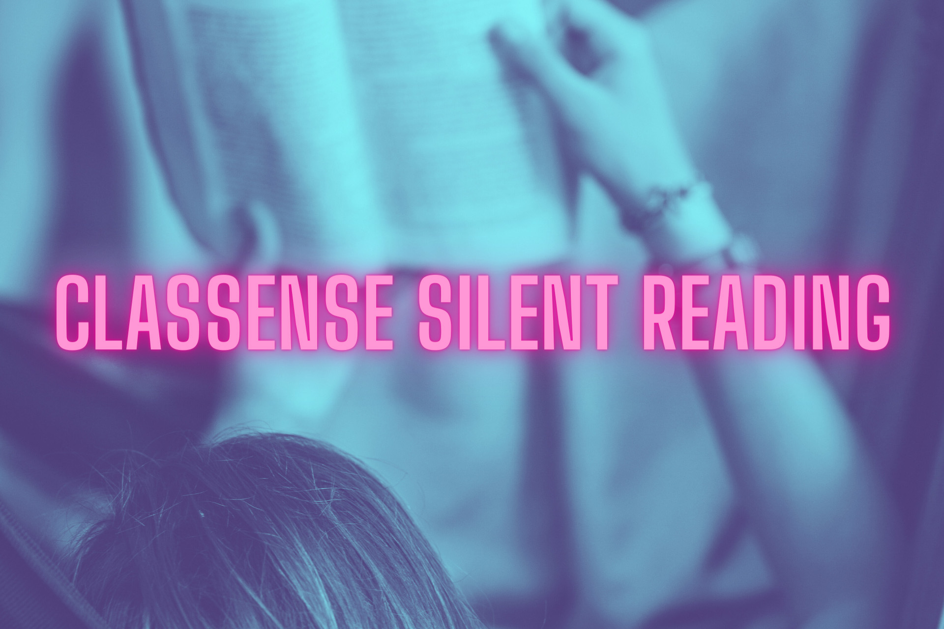Classense Silent Reading