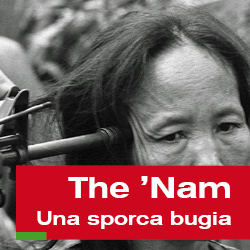 The ‘Nam – Una sporca bugia