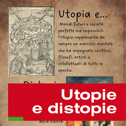 Utopie e distopie