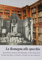 La Romagna allo specchio