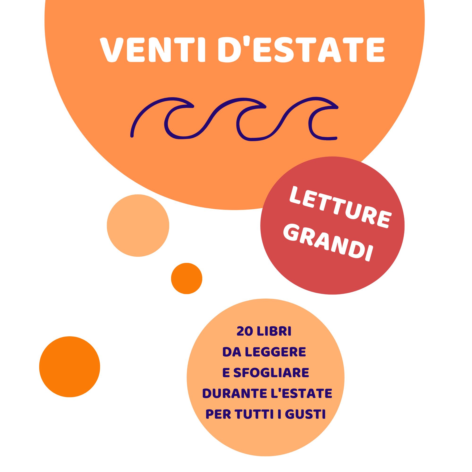 Venti d’estate. Grandi letture