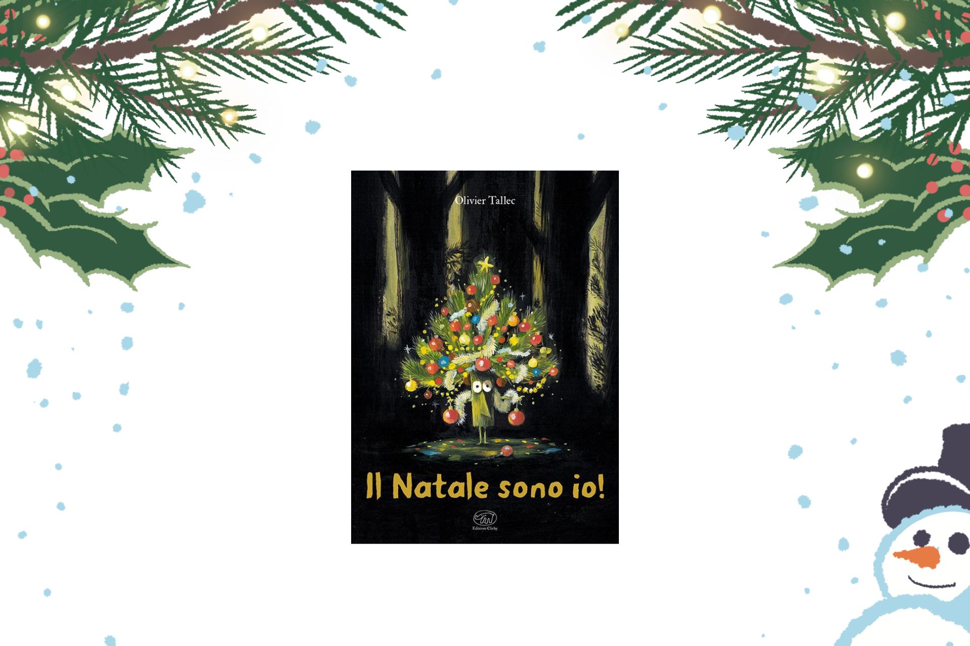Il Natale sono io!